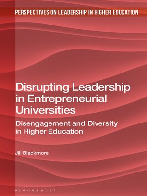 cover image of Disrupting Leadership in Entrepreneurial Universities